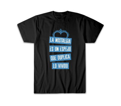 Remera Tan Bionica La nostalgia es un espejo
