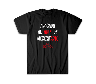 Remera Tan Bionica Abocado al arte de necesitarte