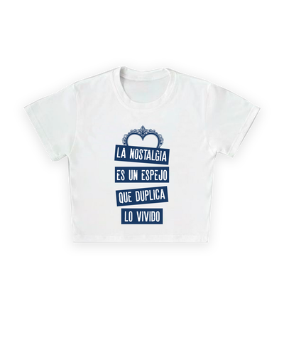 BABY TEE Top Tan Bionica La nostalgia es un espejo