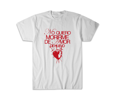 Remera Lali No quiero morir de amor