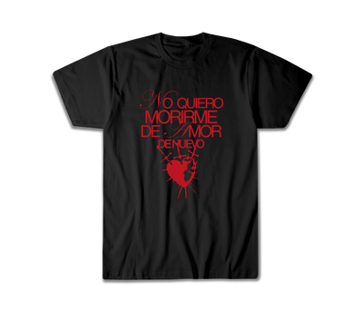 Remera Lali No quiero morir de amor