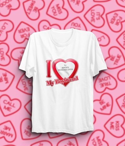 Remera I love my boyfriend/Girlfriend con FOTO - LEER DESCRIPCIÓN