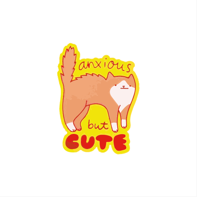 Anxious but cute