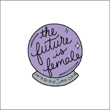 The future is Female