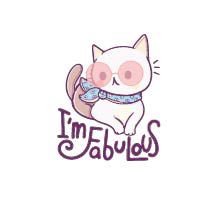 I'm fabulous