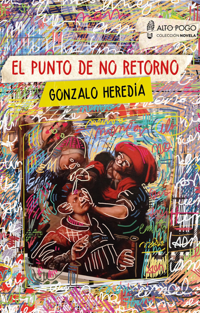 El punto de no retorno - Gonzalo Heredía