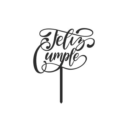 Topper Feliz Cumple STL