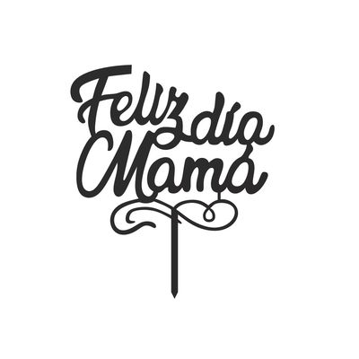 Topper Feliz Día Mamá Mod.2 STL