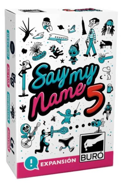 SAY MY NAME 5- EXPANSIÓN