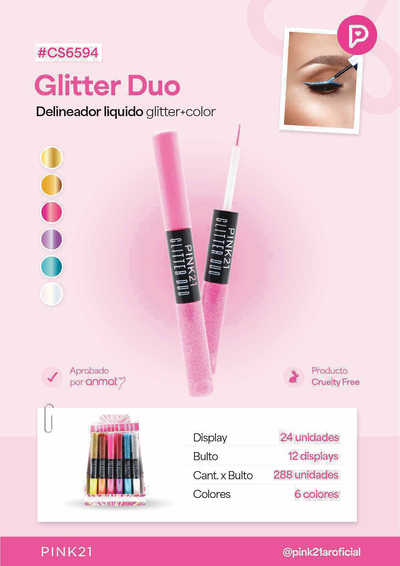 DELINEADOR DUO COLOR  LIQUIDO + GLITTER Y PINK21 CS6594