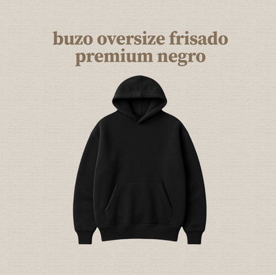 Buzo negro oversize frisado premium para personalizar con estampado dtf