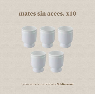 Pack de 10 Mates sin accesorios personalizados sublimados