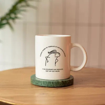 Taza de cerámica "cuando termino de dar instrucciones..."