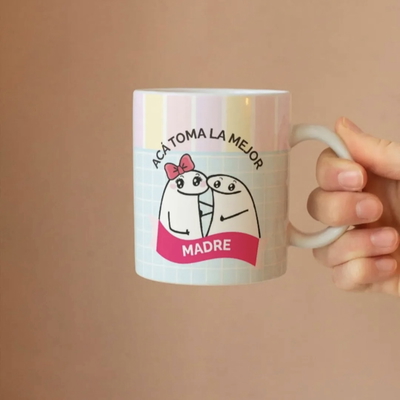 Taza de Cerámica "Acá toma la mejor madre""
