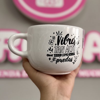Tazón blanco “Vibra tan alto como puedas” 