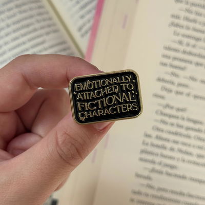 Pin literario - Emotionally attached to fictional characters