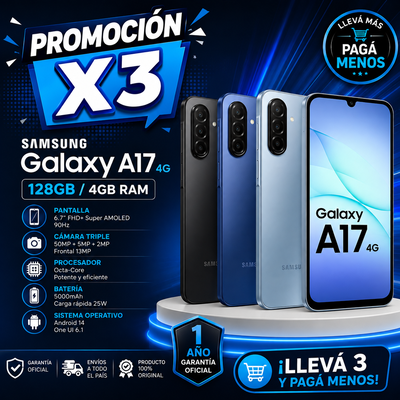 PROMOCIÓN X 3 SAMSUNG A17 4G 128GB/4
