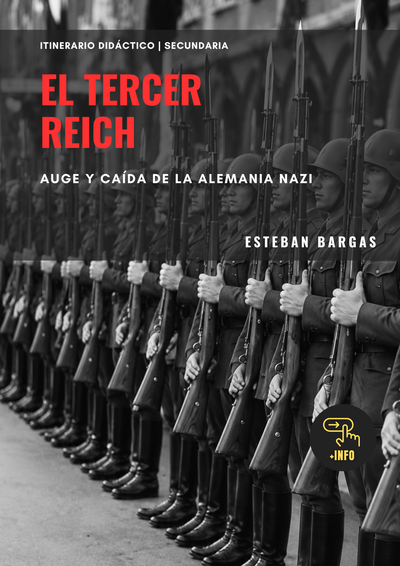 Itinerario Didáctico | El Tercer Reich | Nivel Secundario (digital)