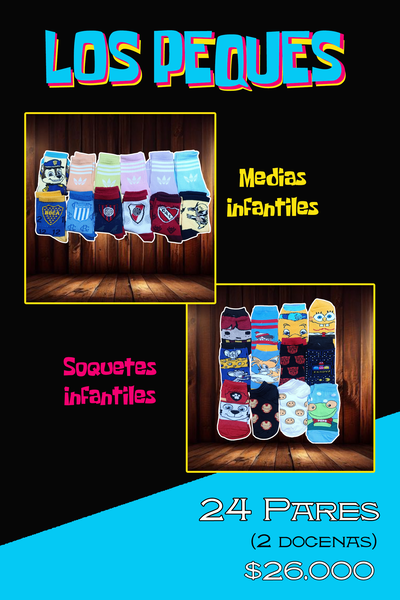 "LOS PEQUES" 24 Pares x $26.000