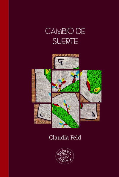 Cambio de suerte - Claudia Feld
