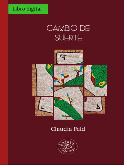 Cambio de suerte - Claudia Feld