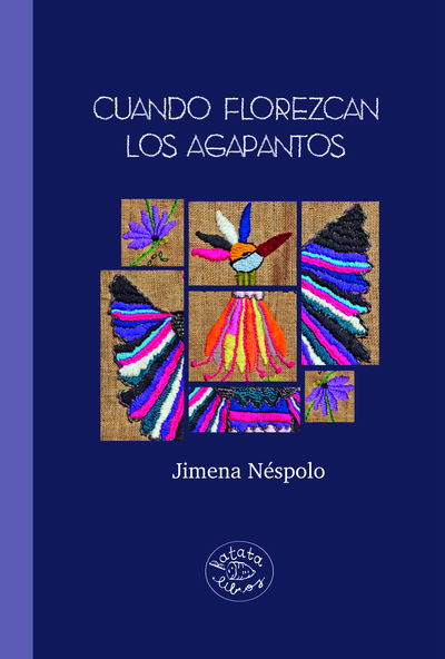 Cuando florezcan los agapantos - Jimena Néspolo