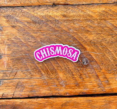 CHISMOSA