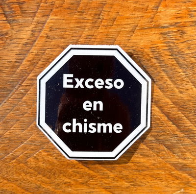 Exceso en chisme 