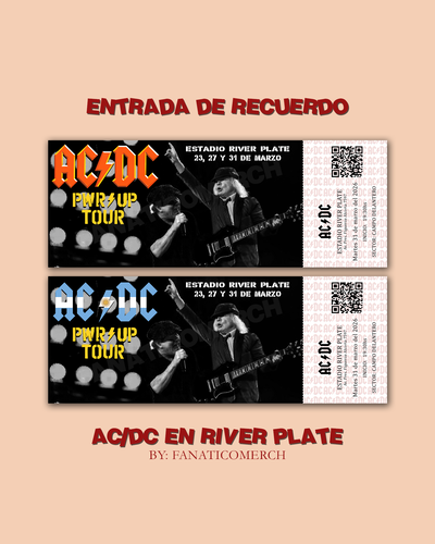 AC/DC En River Plate - Entrada de Recuerdo