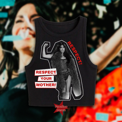 Tank Top - respect your mother!