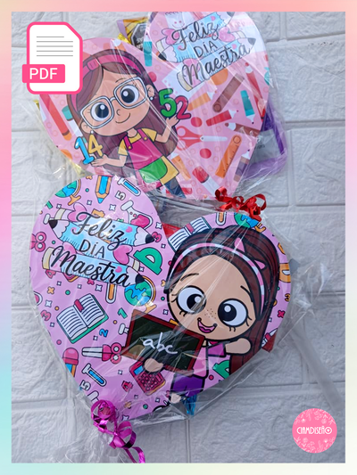 8 DISEÑOS PALETA CORAZON DIA DEL MAESTRO - PDF