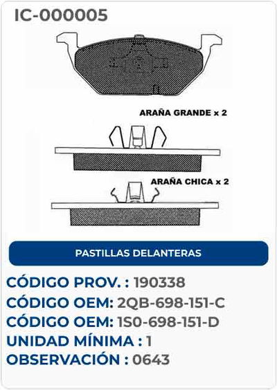 PASTILLAS DELANTERAS 2QB-698-151-C - 1S0-698-151-D