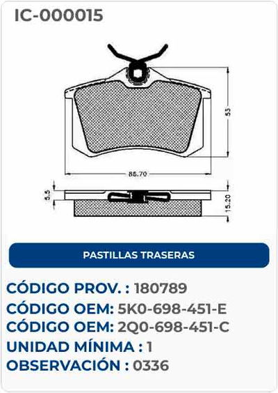 PASTILLAS TRASERAS