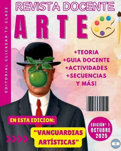 REVISTA DOCENTE: ARTE – Vanguardias Artísticas del siglo XX, (EDICIÓN 1 | OCTUBRE 2025)