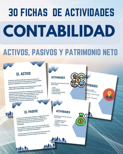 30 FICHAS DE ACTIVIDADES – CONTABILIDAD Activos, Pasivos y Patrimonio Neto