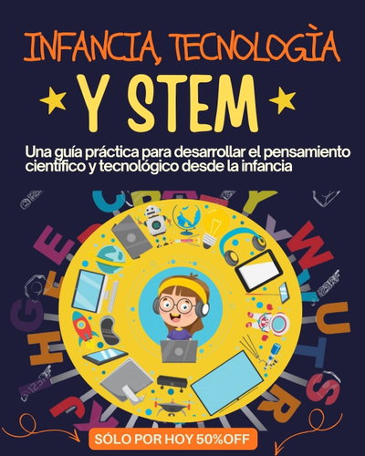 EBOOK: INFANCIA, TECNOLOGÍA Y STEM
