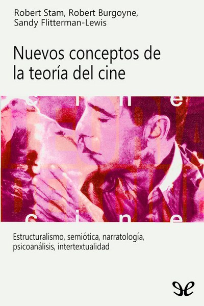 Nuevos conceptos de la teoría del cine -Robert Stam