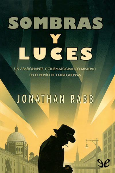 Sombras y luces - Jonathan Rabb