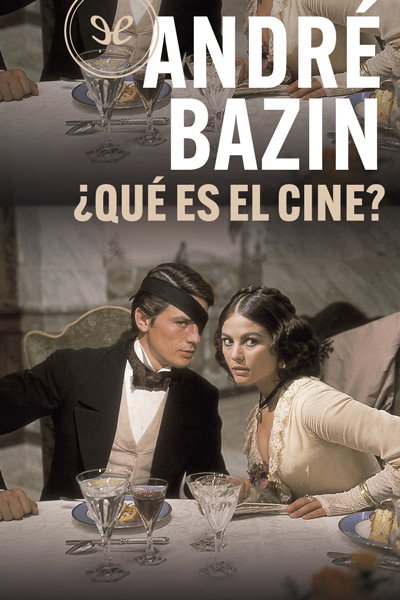 ¿Qué es el cine?  André Bazin