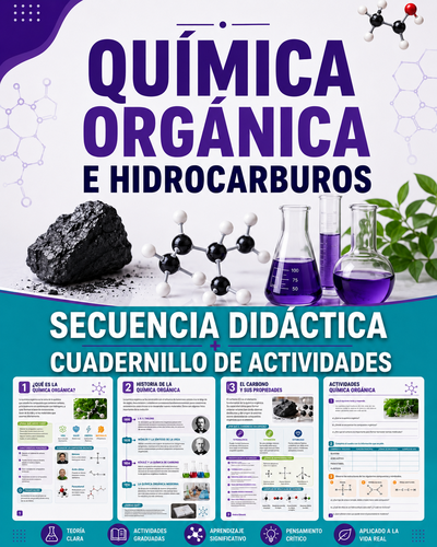 SECUENCIA DIDÁCTICA + CUADERNILLO DE ACTIVIDADES QUÍMICA ORGÁNICA E HIDROCARBUROS