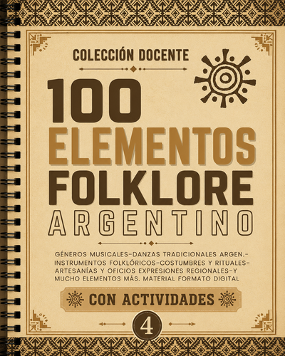100 ELEMENTOS DEL FOLKLORE ARGENTINO- 112 págs.