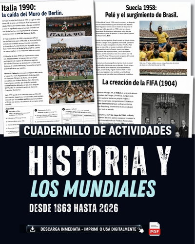 HISTORIA Y LOS MUNDIALES Cuadernillo de Teoría y Actividades