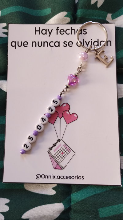 Llaveros/ pulseras con fechas 