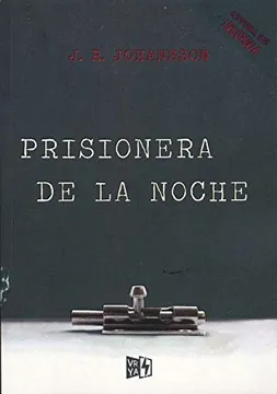 Prisionera de la noche- J. R. Johansson