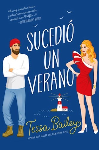 Sucedio un verano- Tessa Bailey
