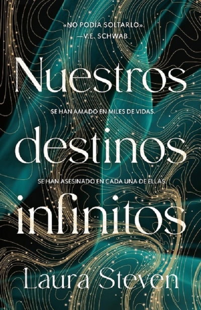 Nuestros destinos infinitos - Laura Steven 
