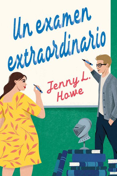 Un examen extraordinario- Jenny L Howe