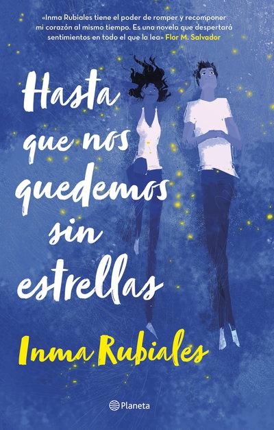 Hasta que nos quedemos sin estrellas- Inma Rubiales