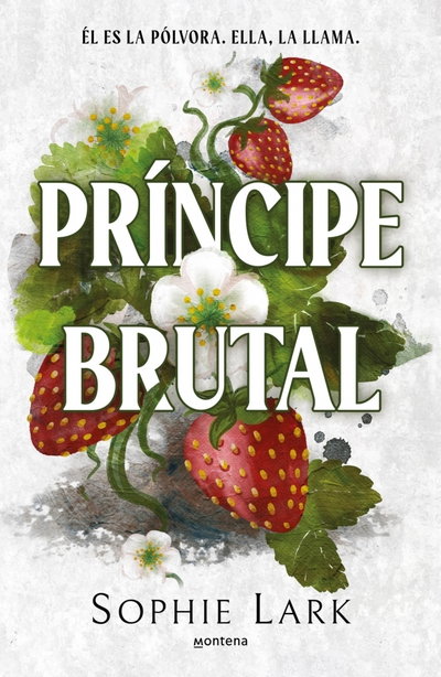 El principe brutal- Sophie Lark