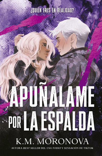 PREVENTA Apuñalame por la espalda- K.M Moronova